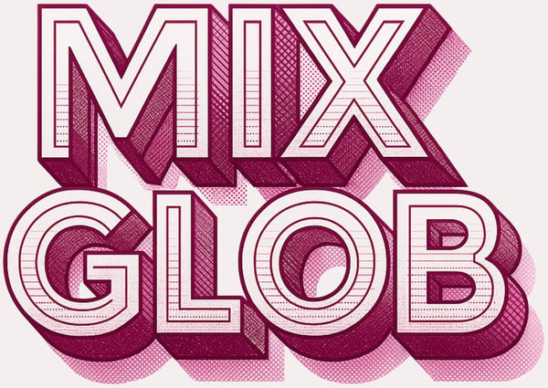 Mix Glob